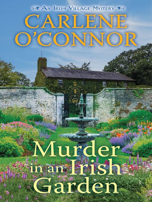 Title details for Murder in an Irish Garden by Carlene O'Connor - Wait list